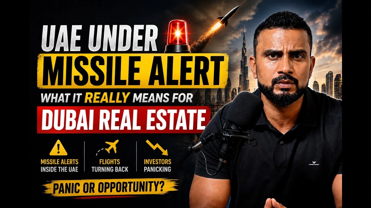 UAE Under Missile Alert — What It REALLY Means For Dubai Real Estate